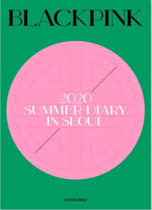 Постер: BLACKPINK'S SUMMER DIARY [IN SEOUL]