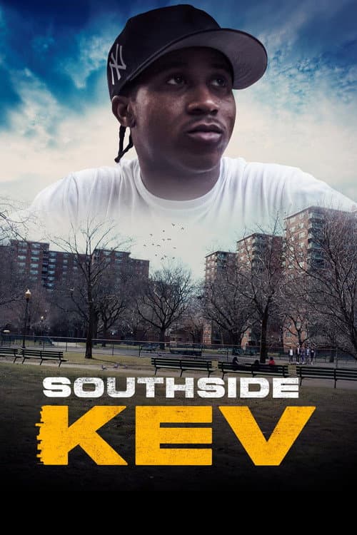 Постер: Southside Kev