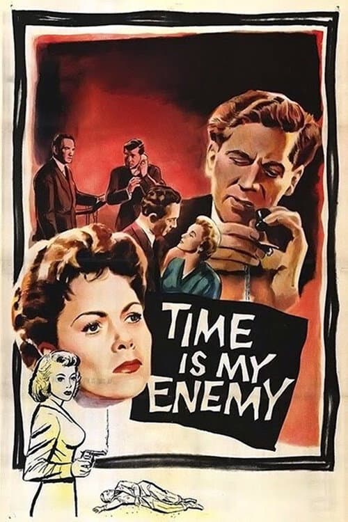 Постер: Time Is My Enemy
