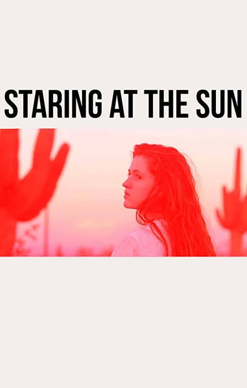Постер: Staring at the Sun