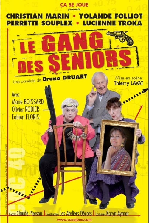 Постер: Le Gang des seniors