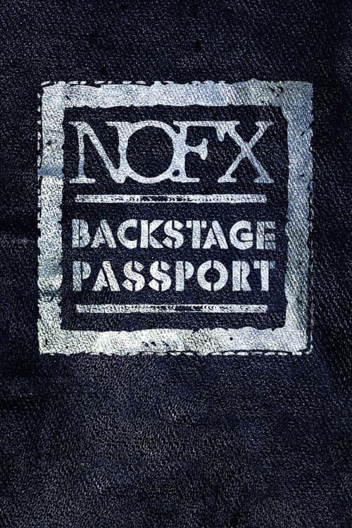 Постер: NOFX: Backstage Passport