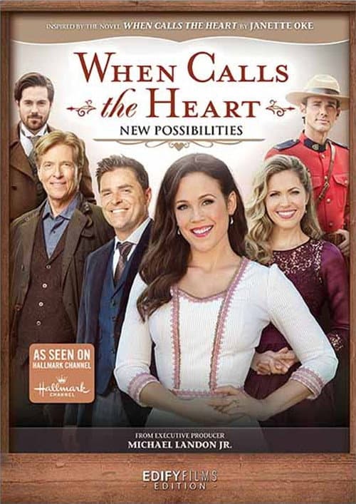 Постер: When Calls the Heart: New Possibilities