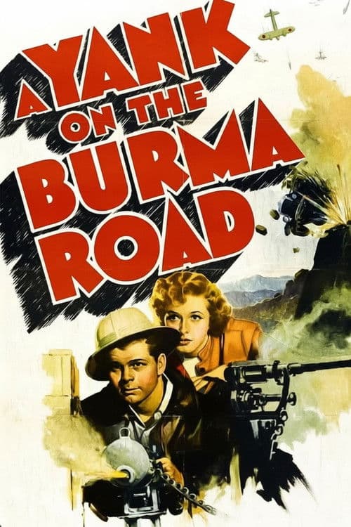 Постер: A Yank on the Burma Road