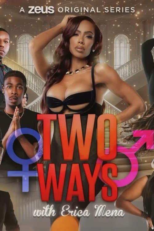 Постер: Two Ways With Erica Mena