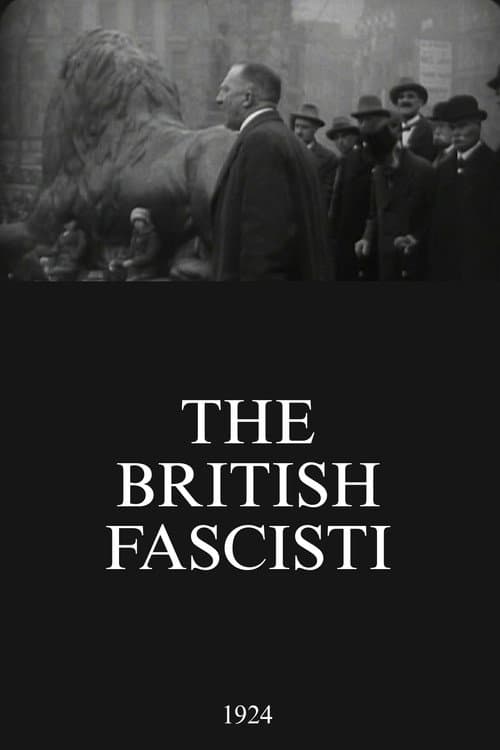 Постер: The British Fascisti