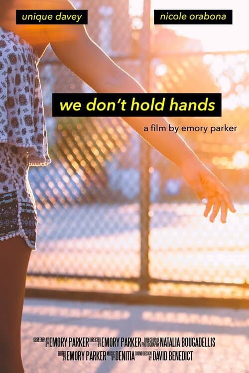 Постер: We Don't Hold Hands