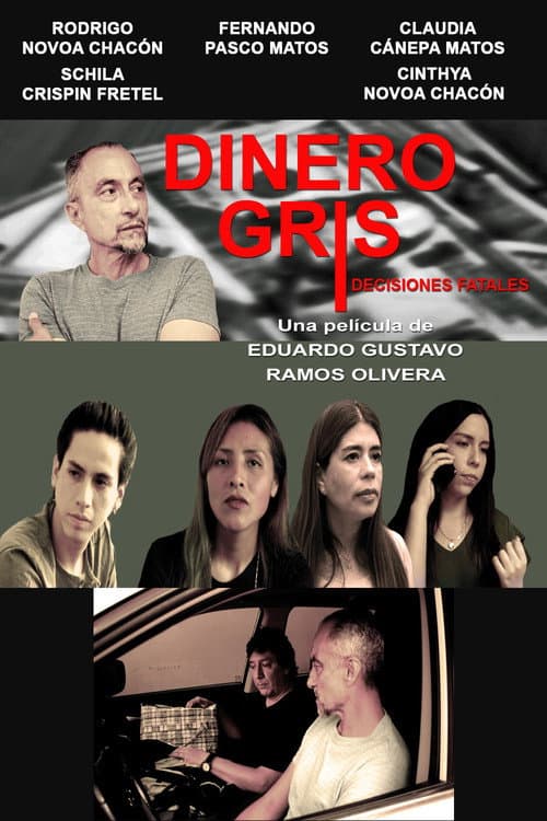 Постер: Dinero Gris