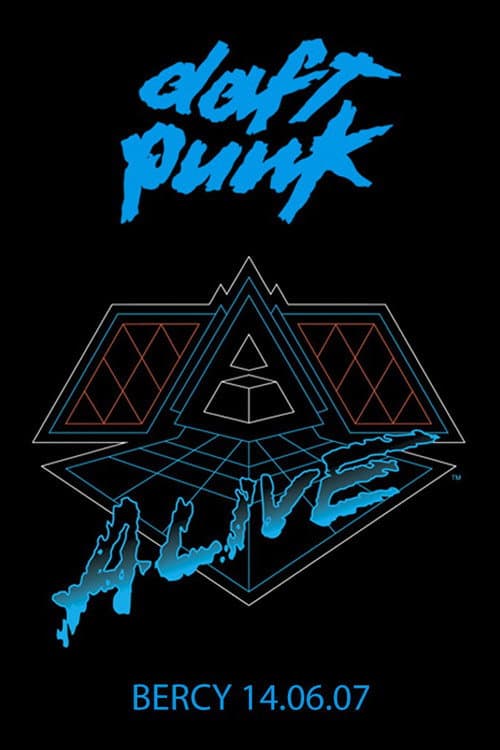Постер: Daft Punk: Alive 2007 - Live Album Concert à Paris