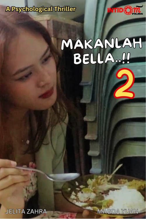 Постер: Makanlah, Bella..!! 2