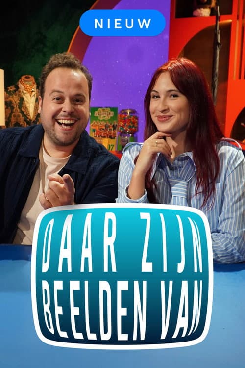 Постер: Daar zijn beelden van