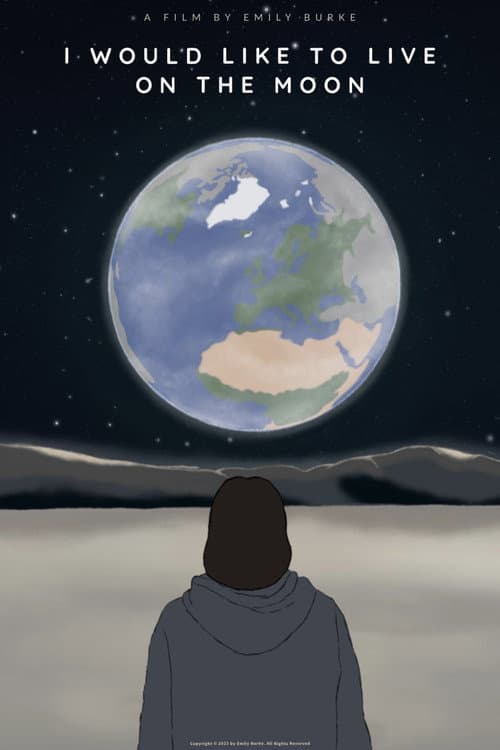 Постер: I Would Like to Live on the Moon