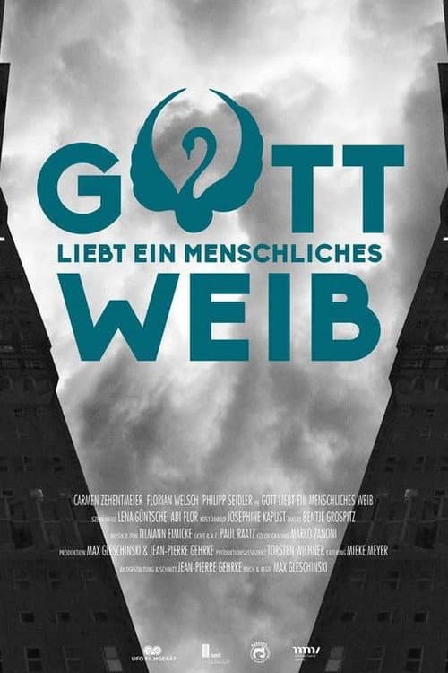 Постер: Gott liebt ein menschliches Weib