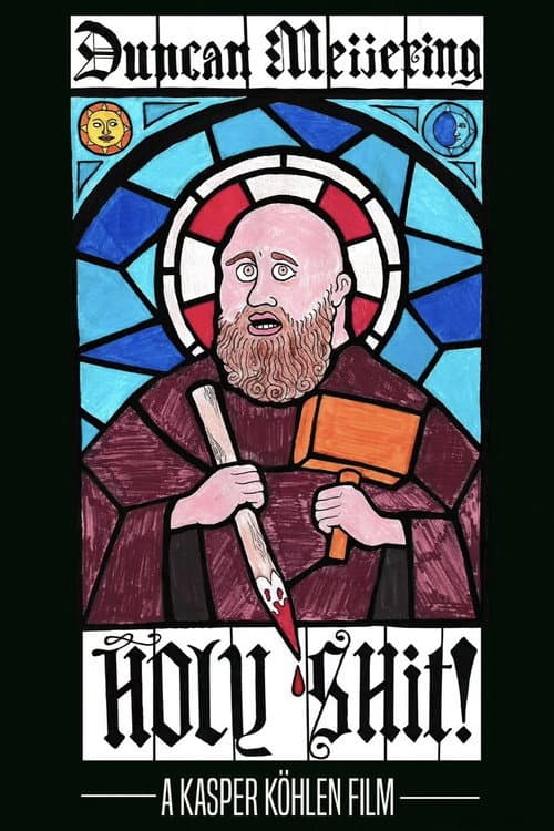 Постер: Holy Shit!