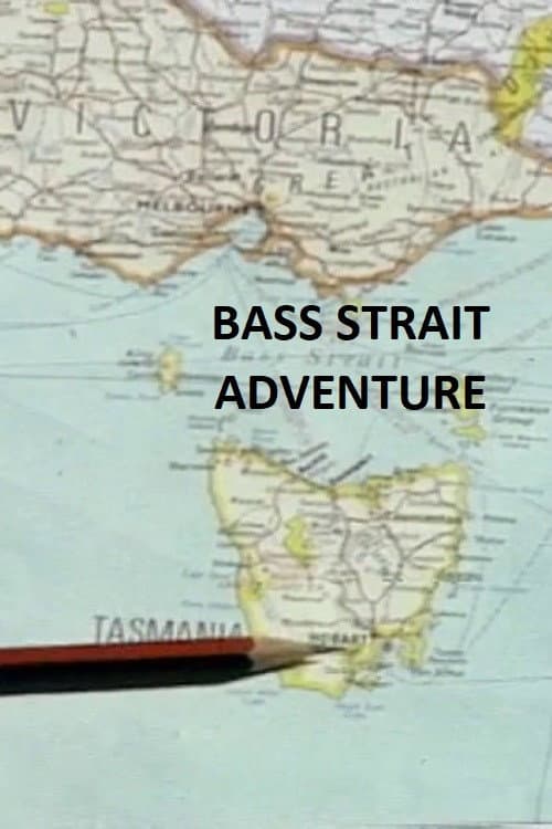 Постер: Bass Strait Adventure