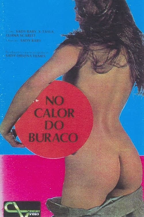Постер: No Calor do Buraco