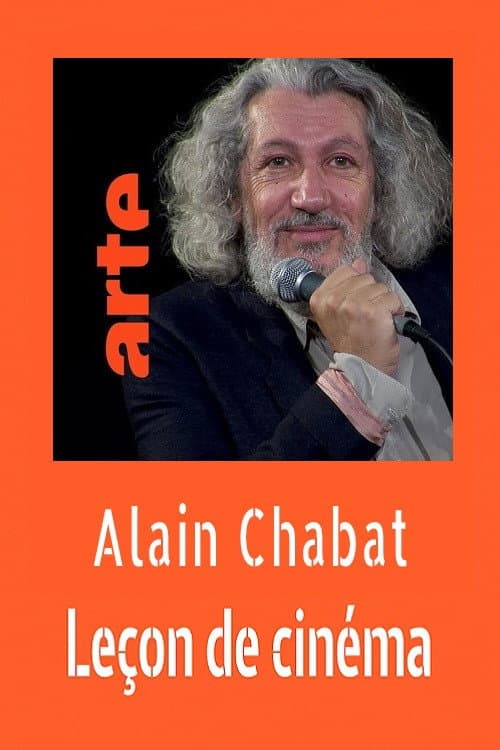 Постер: Alain Chabat : Leçon de cinéma