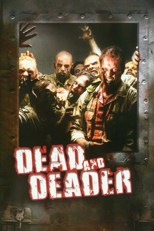 Постер: Dead and Deader