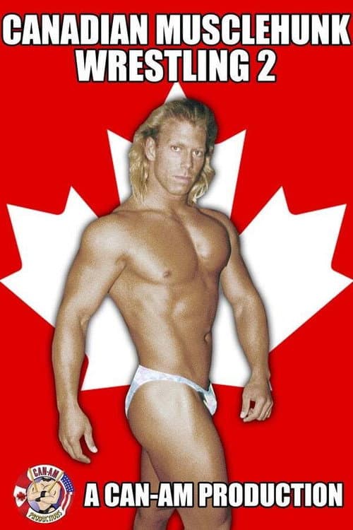 Постер: Canadian Musclehunk Wrestling 2