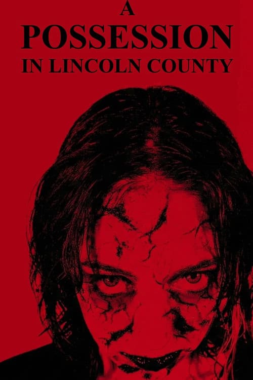 Постер: A Possession in Lincoln County
