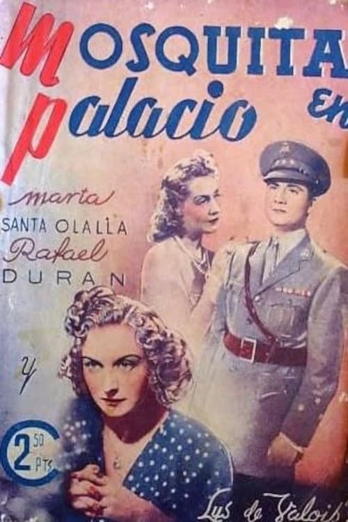 Постер: Mosquita en palacio