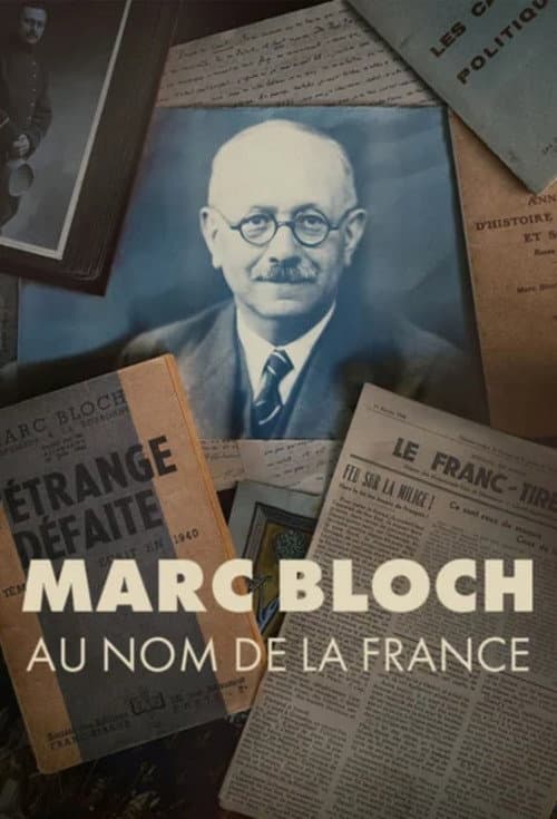 Постер: Marc Bloch, au nom de la France