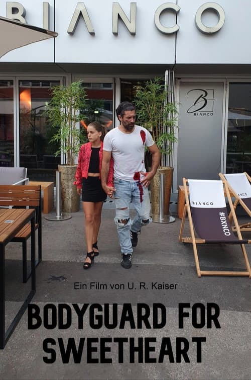 Постер: Bodyguard for Sweetheart