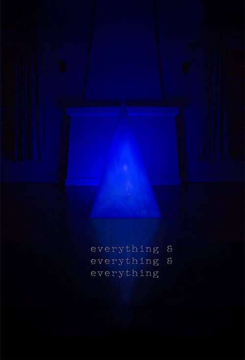 Постер: Everything & Everything & Everything