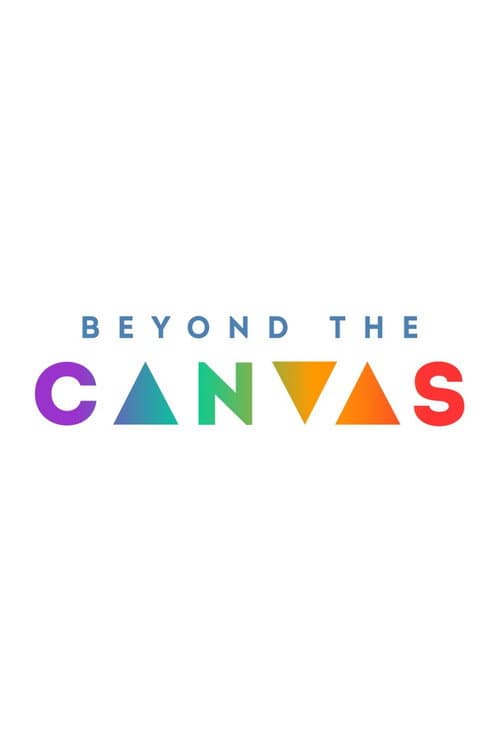 Постер: Beyond the Canvas