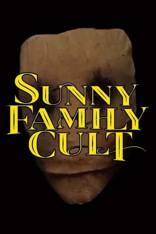 Постер: Sunny Family Cult