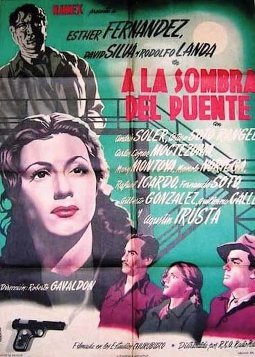 Постер: A la sombra del puente