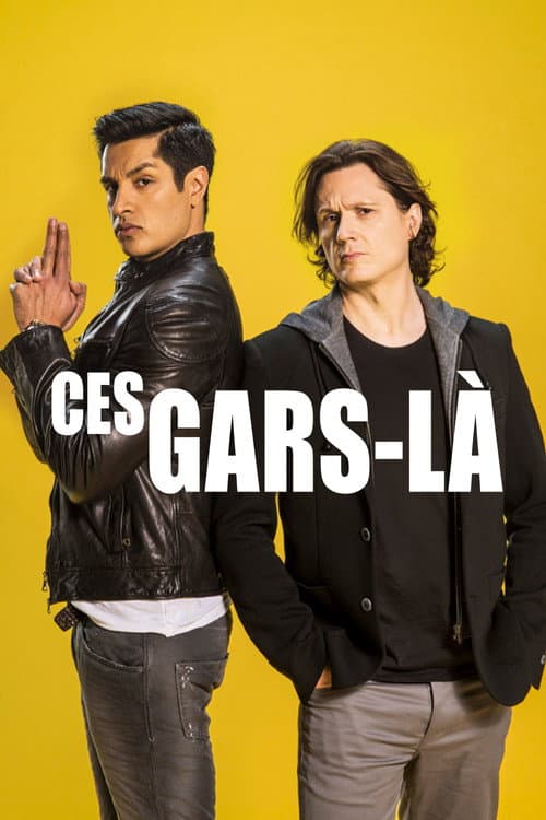 Постер: Ces gars-là