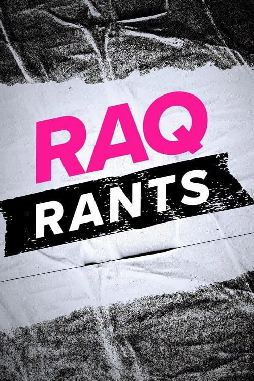 Постер: Raq Rants