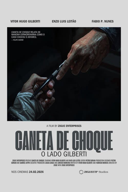 Постер: Caneta de Choque: o Lado Gilberti
