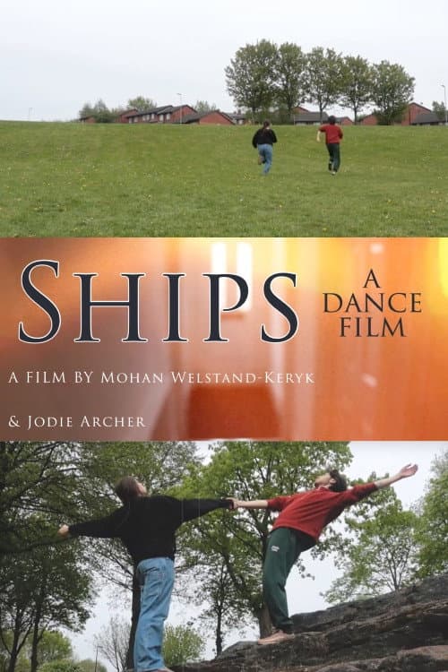 Постер: SHIPS - a dance film