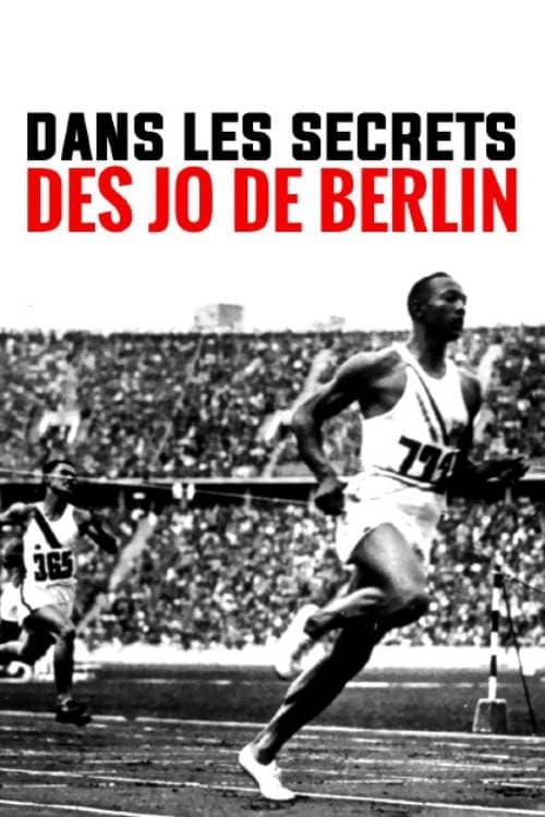 Постер: Dans les secrets des JO de Berlin