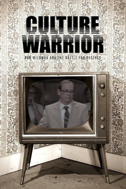 Постер: Culture Warrior: Don Wildmon and the Battle for Decency