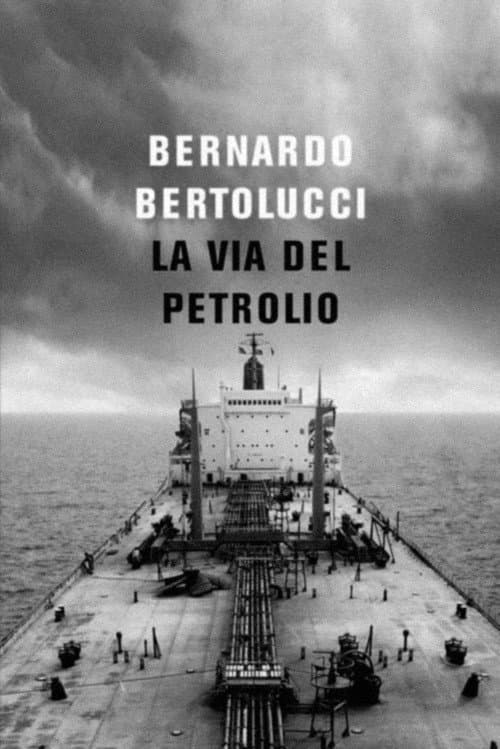 Постер: La via del petrolio
