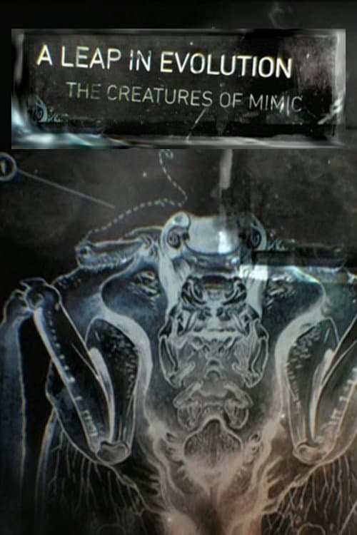Постер: A Leap in Evolution: The Creatures of 'Mimic'