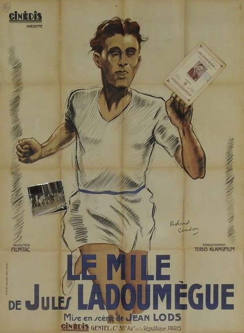 Постер: Le mile de Jules Ladoumègue