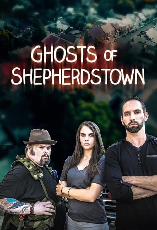 Постер: Ghosts of Shepherdstown
