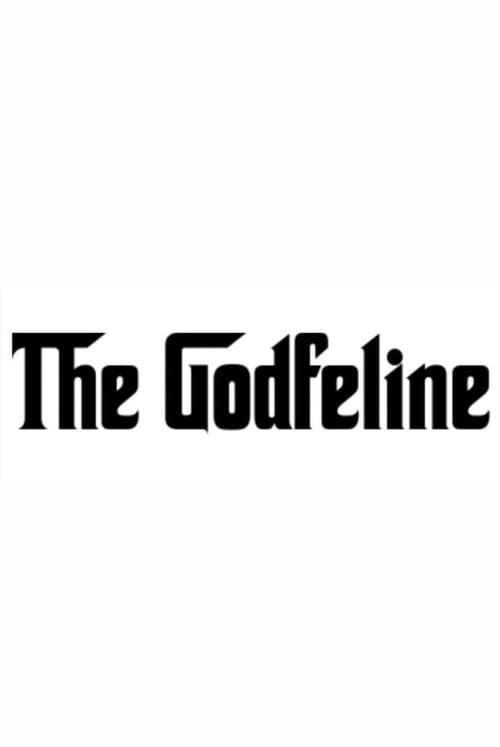 Постер: The Godfeline
