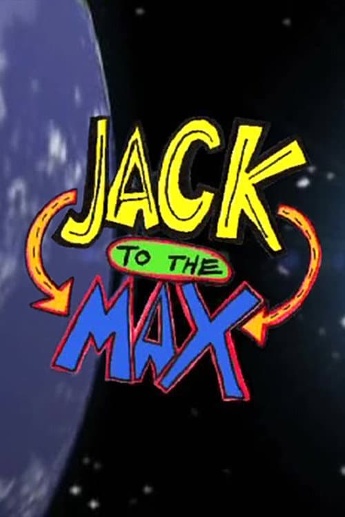 Постер: Jack To The Max