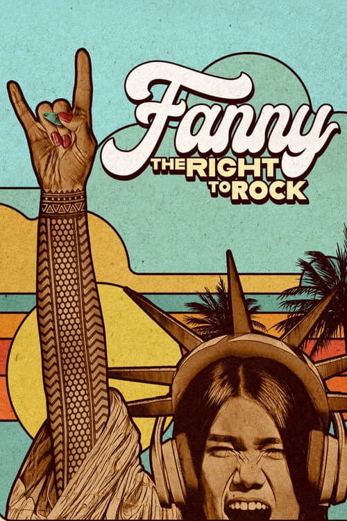 Постер: Fanny: The Right to Rock