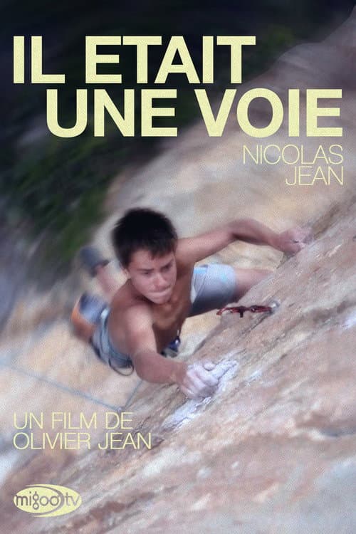 Постер: Il Était Une Voie
