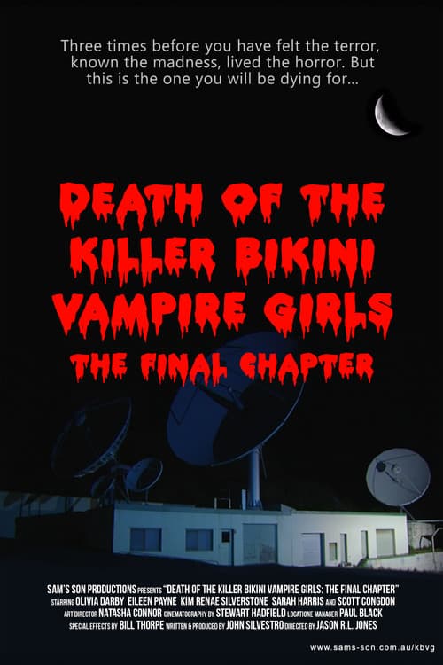 Постер: Death of the Killer Bikini Vampire Girls: The Final Chapter