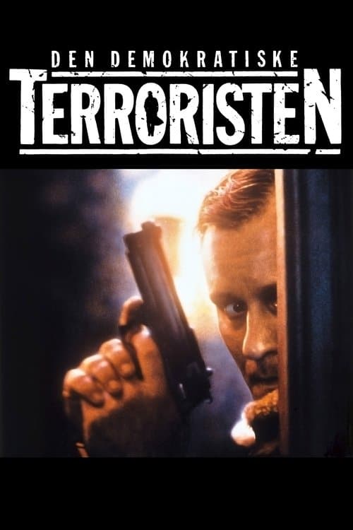 Постер: Den demokratiske terroristen