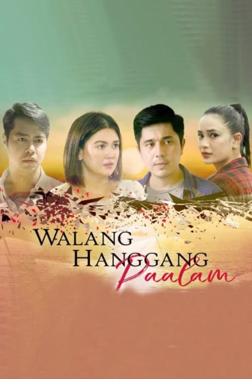 Постер: Walang Hanggang Paalam