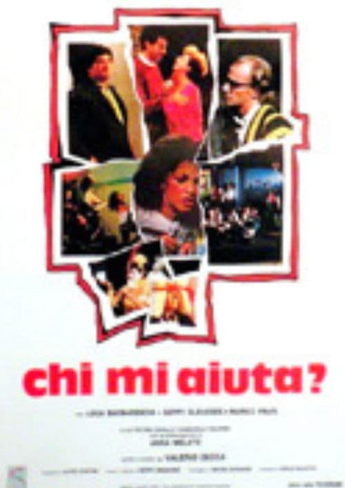 Постер: Chi mi aiuta?