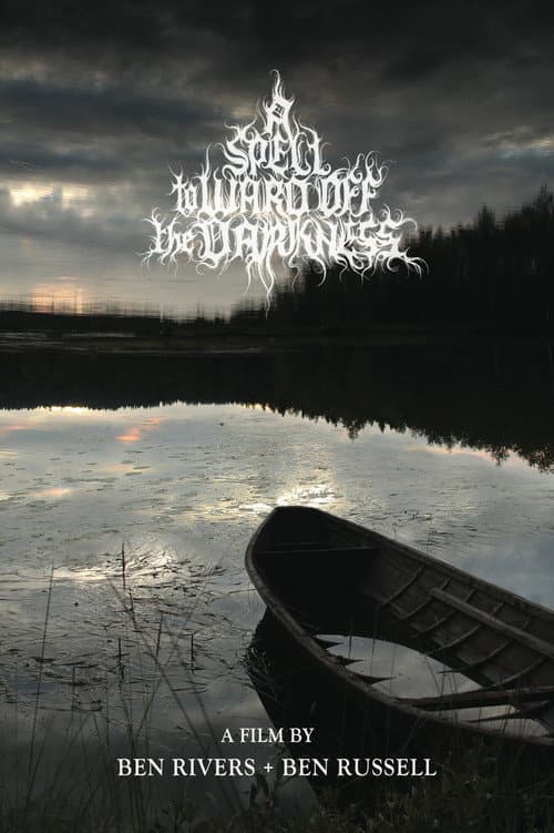 Постер: A Spell to Ward Off the Darkness